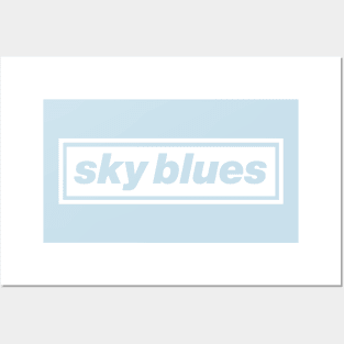 'Sky Blues' Oasis inspired design for Manchester City FC fans in white Posters and Art